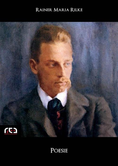 Cover of the book Poesie by Rainer Maria Rilke, REA Multimedia