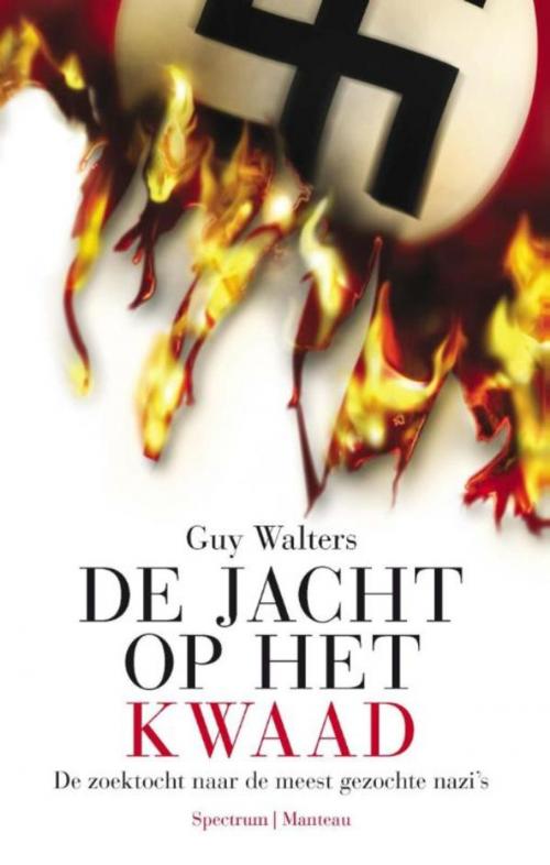 Cover of the book De jacht op het kwaad by Guy Walters, Uitgeverij Unieboek | Het Spectrum