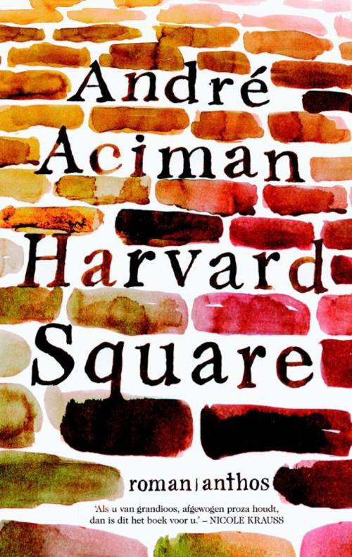 Cover of the book Harvard Square by André Aciman, Ambo/Anthos B.V.