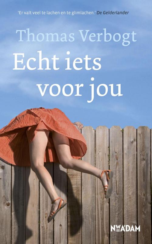 Cover of the book Echt iets voor jou by Thomas Verbogt, Nieuw Amsterdam