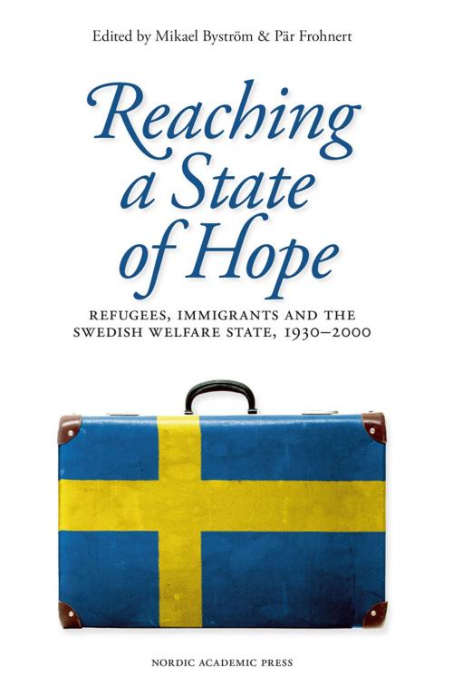 Cover of the book Reaching a State of Hope by , Nordic Academic Press
