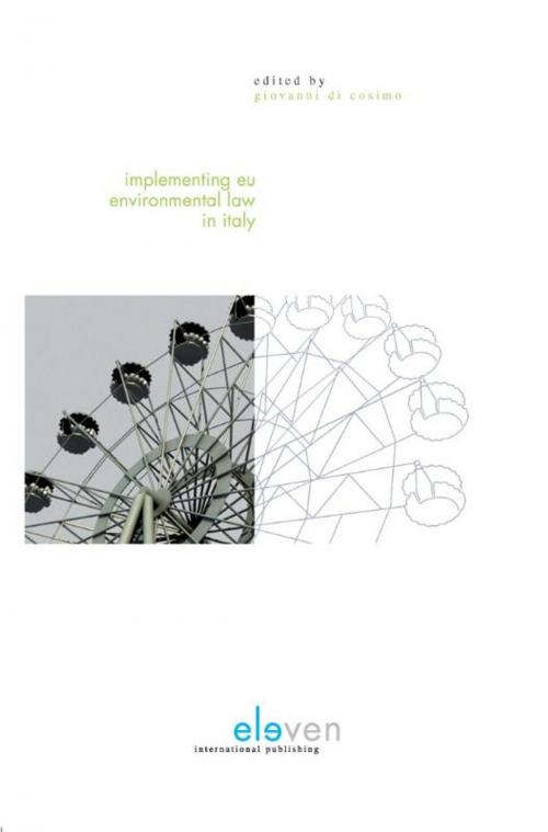 Cover of the book Implementing EU environmental Law in Italy by , Boom uitgevers Den Haag