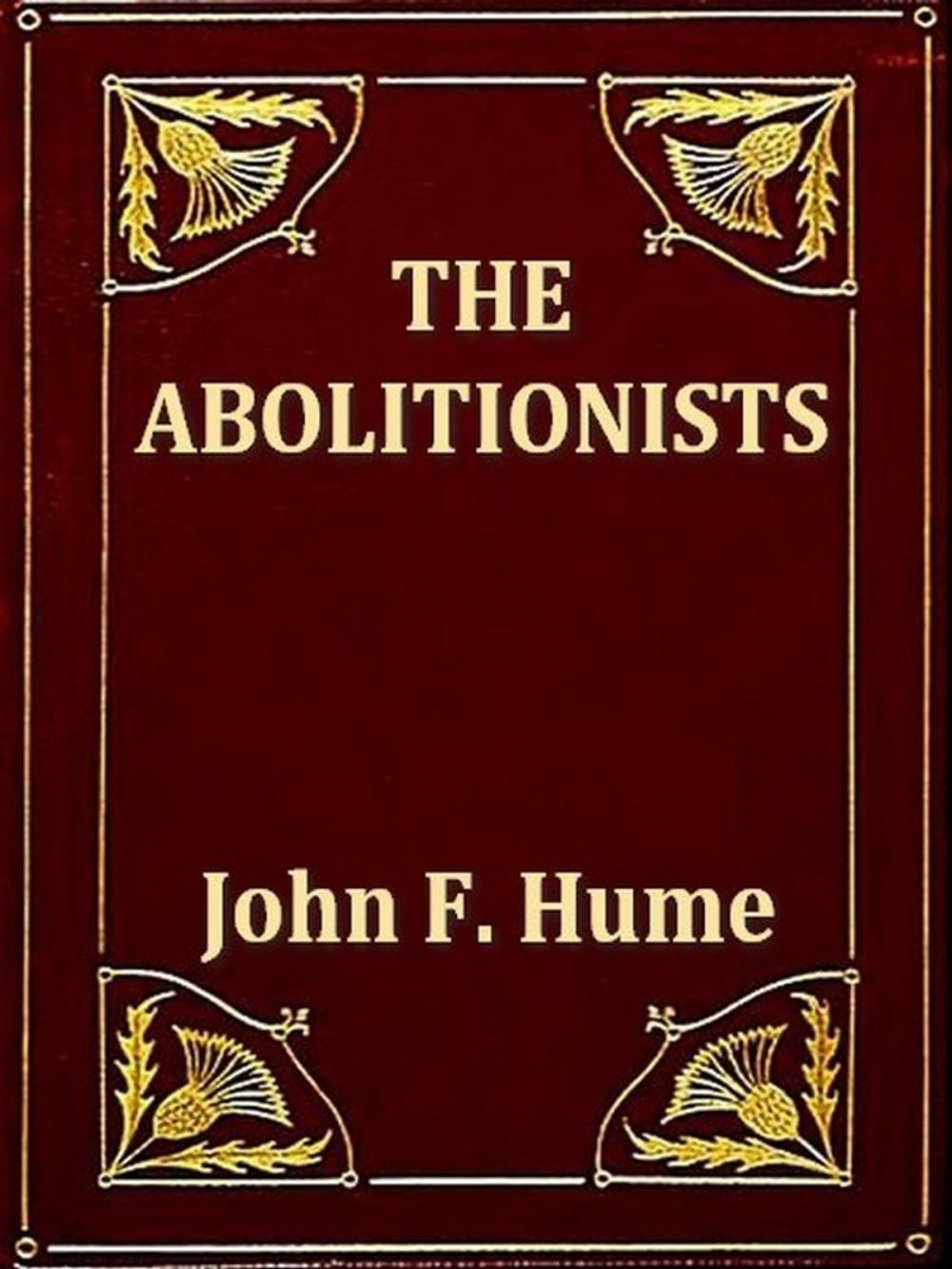 Big bigCover of The Abolitionists