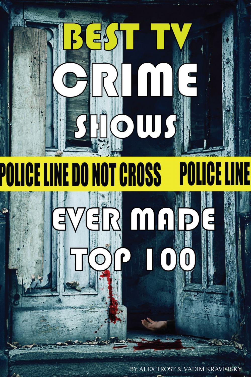 Big bigCover of Best Tv Crime Shows Ever Made