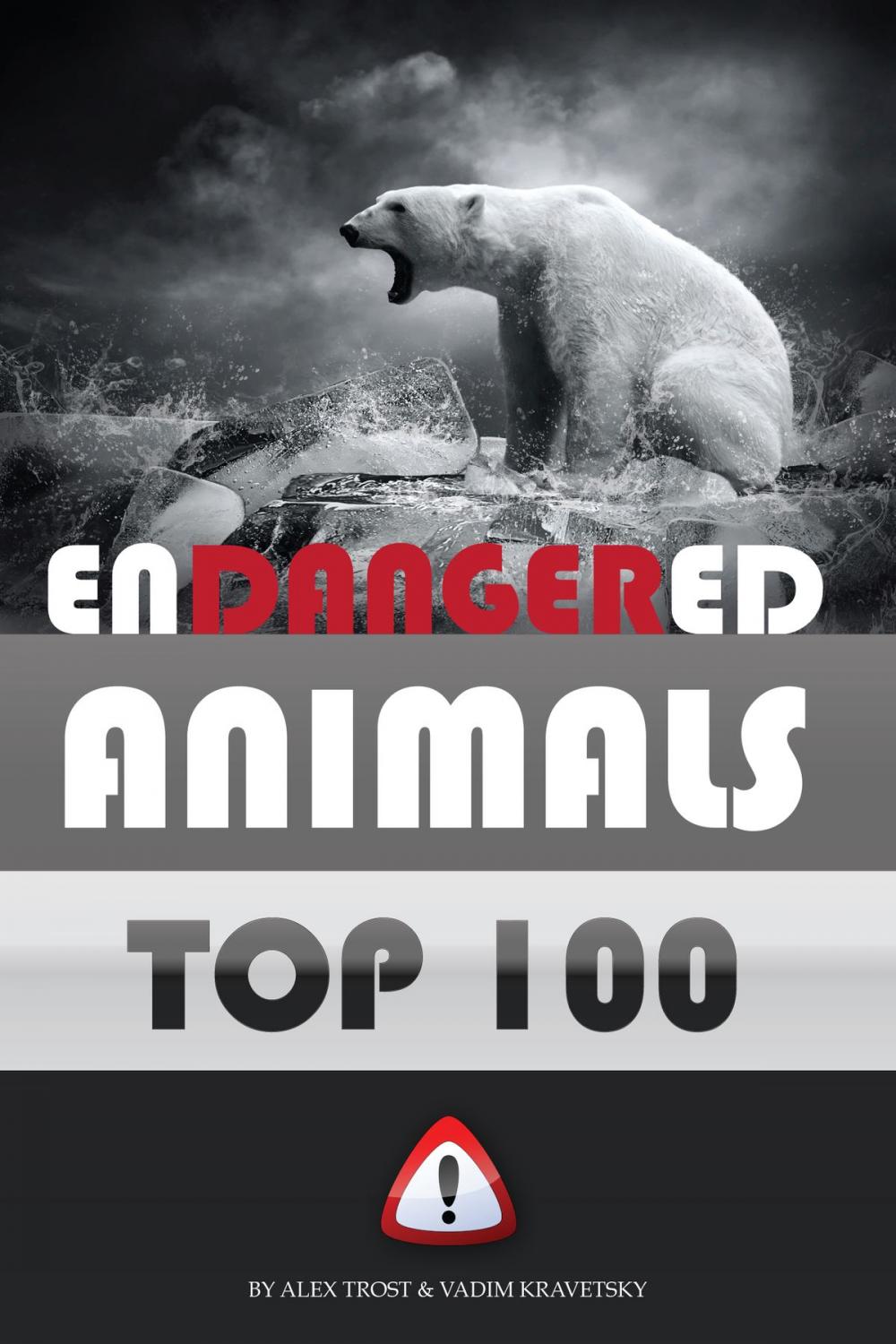 Big bigCover of Endangered Animals: Top 100