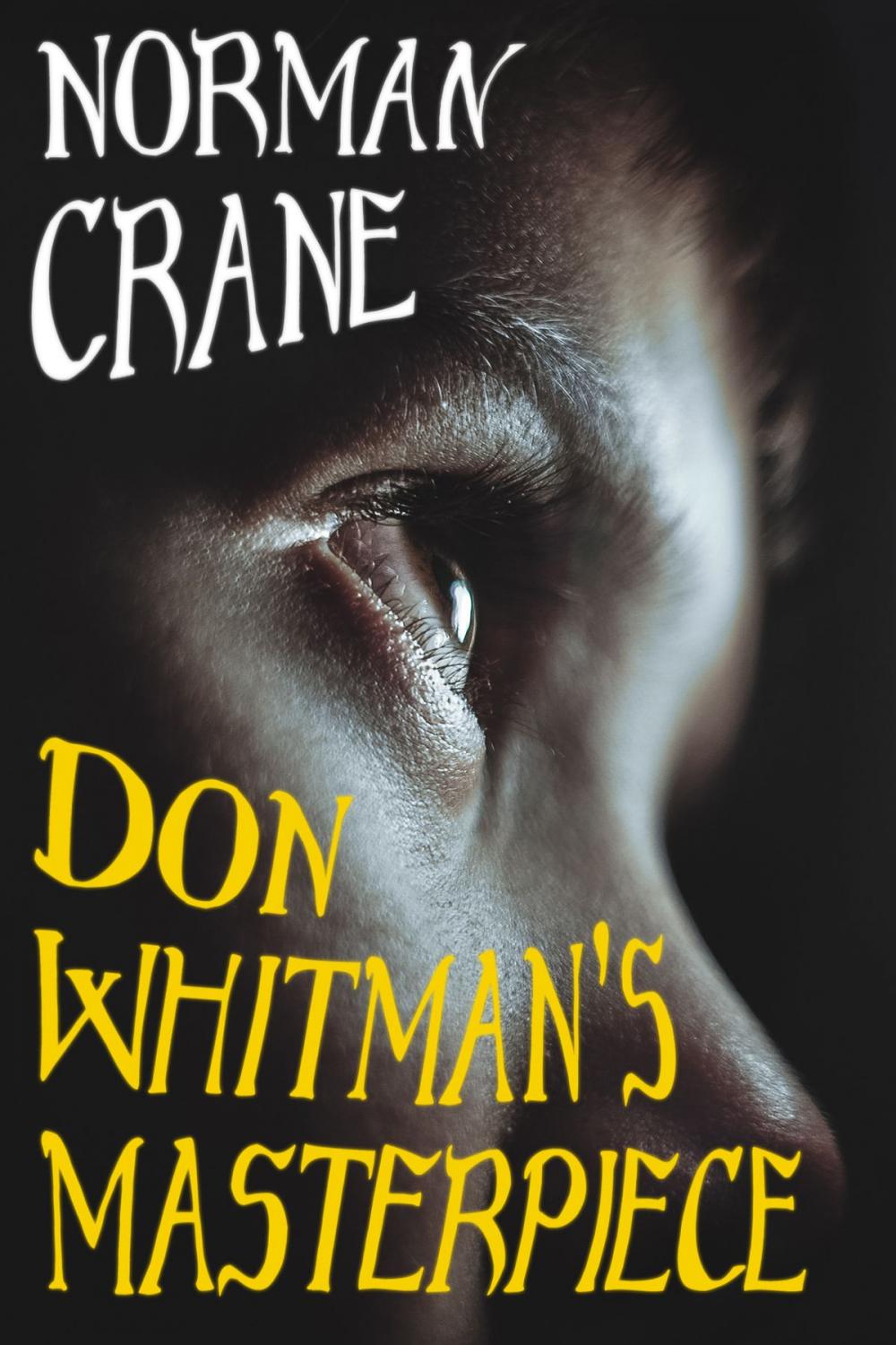 Big bigCover of Don Whitman's Masterpiece