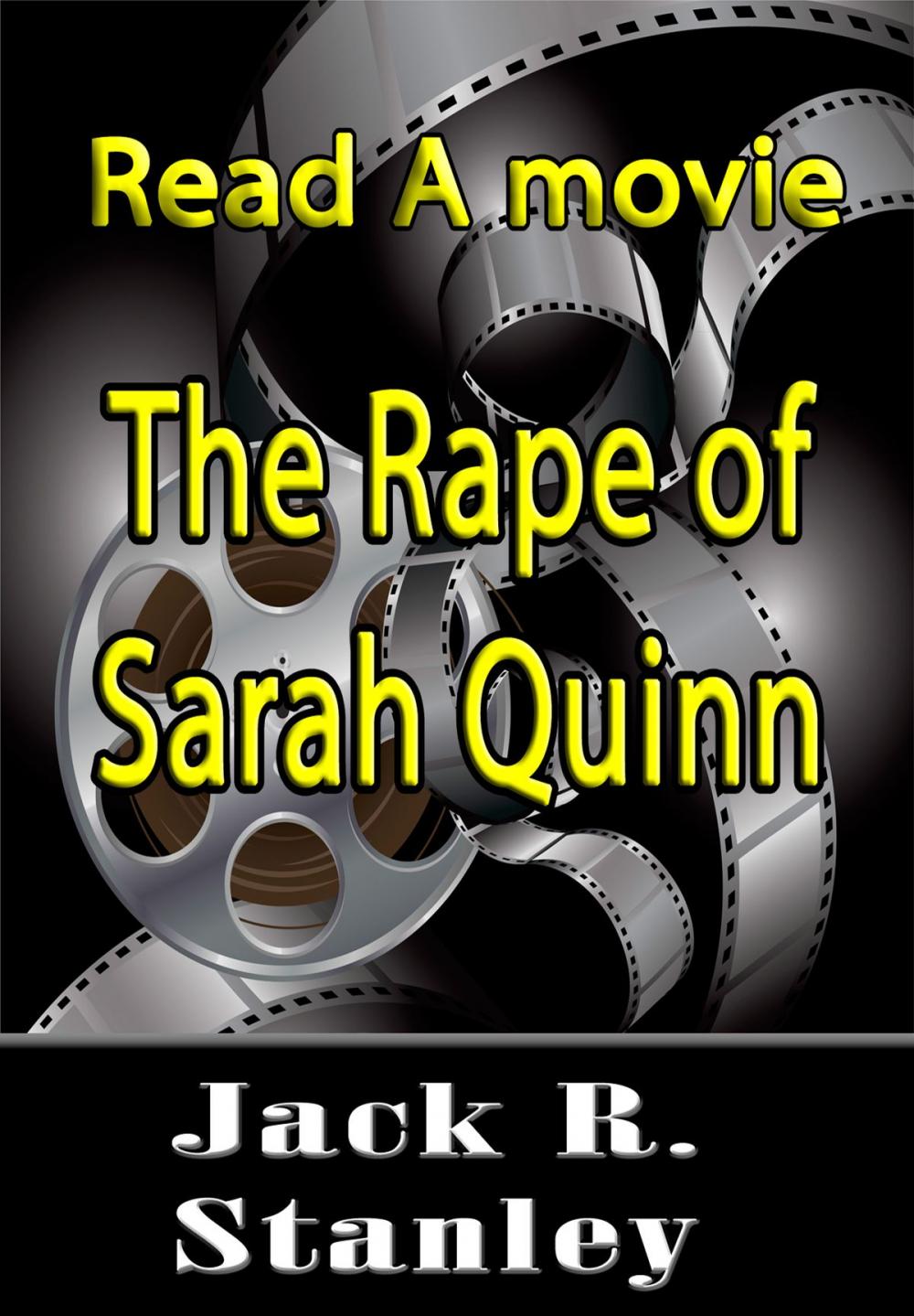 Big bigCover of The Rape of Sarah Quinn