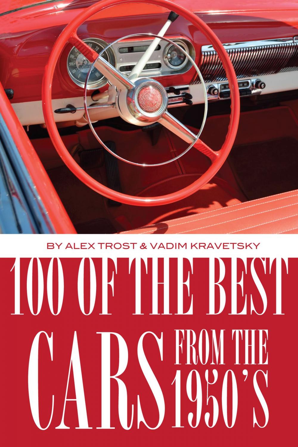 Big bigCover of 100 of the Best Cars from the 1950