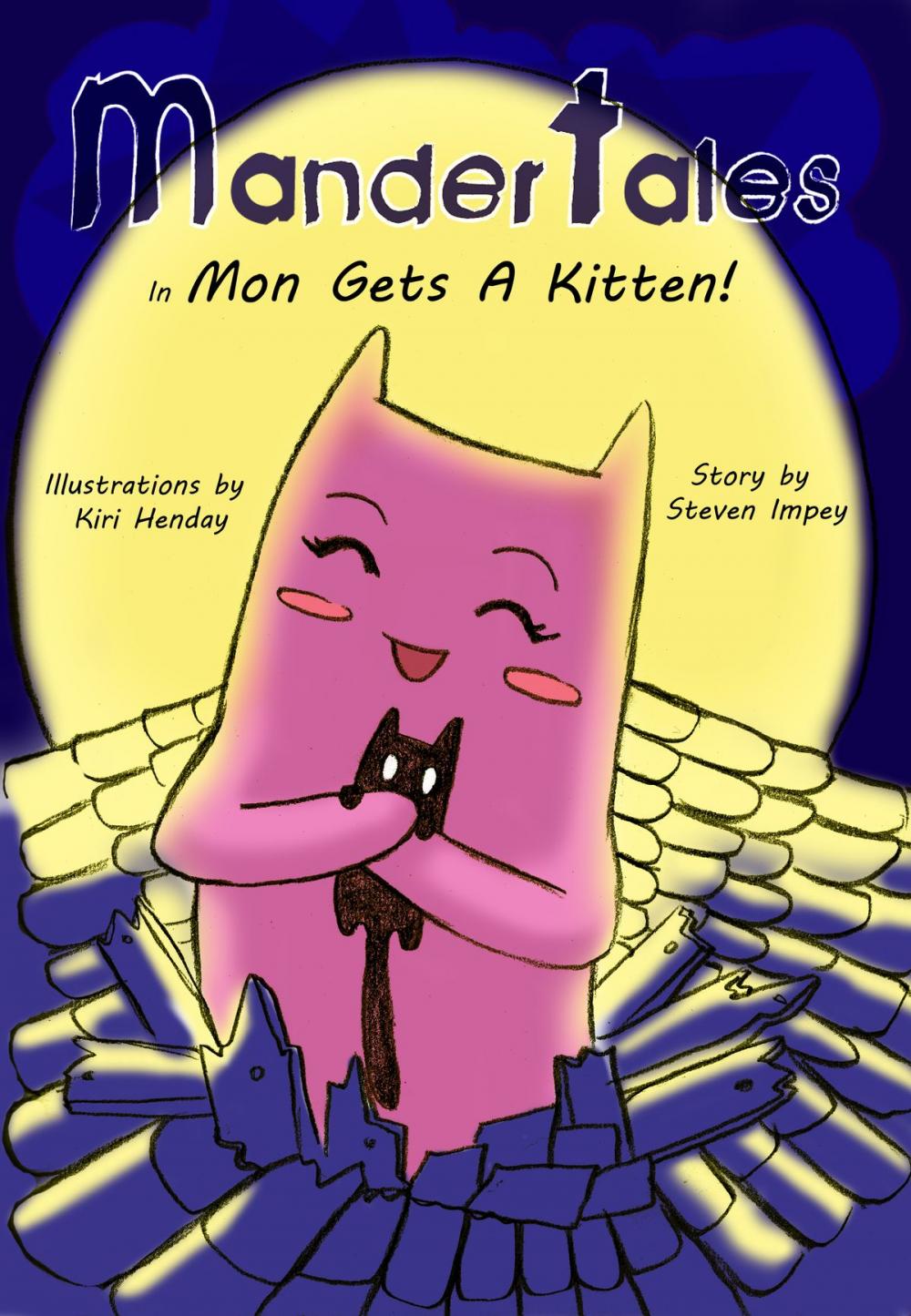 Big bigCover of Mandertales Presents: Mon Gets A Kitten