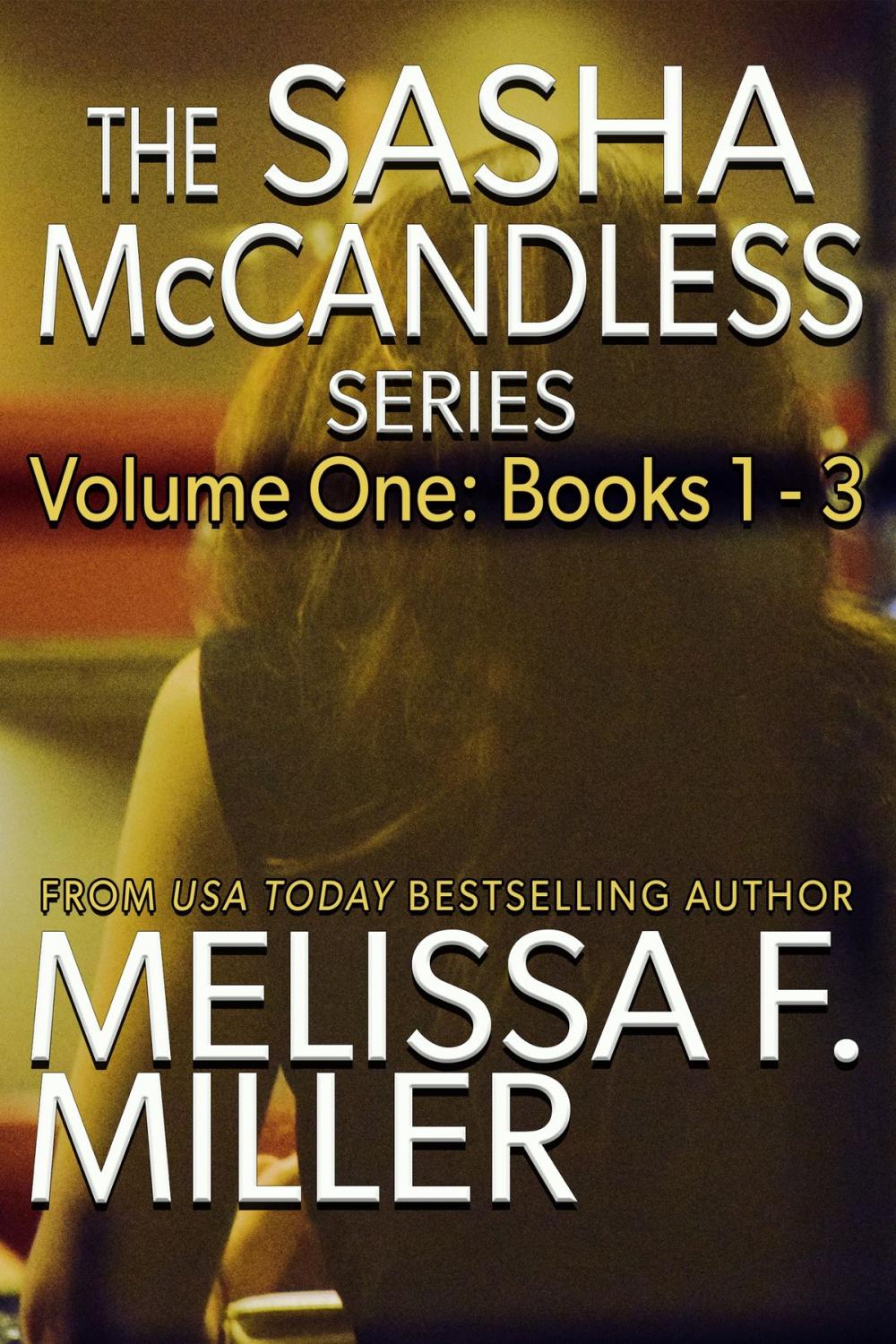 Big bigCover of The Sasha McCandless Series: Volume 1 (Books 1-3)