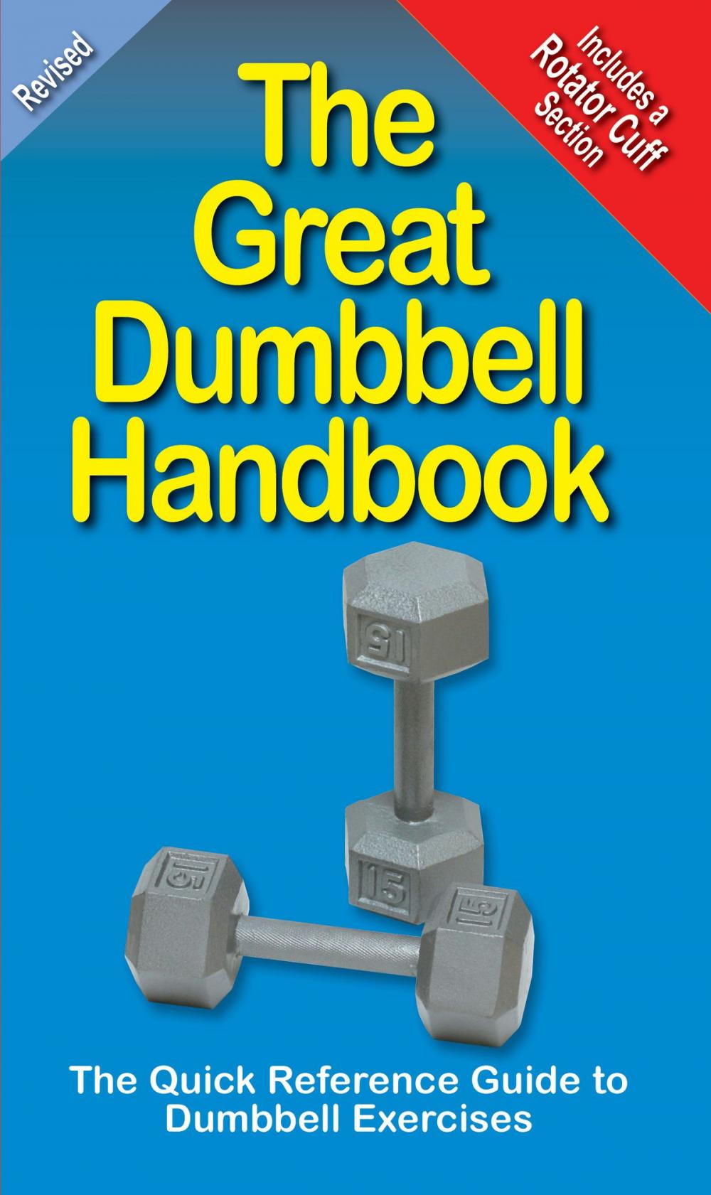 Big bigCover of The Great Dumbbell Handbook