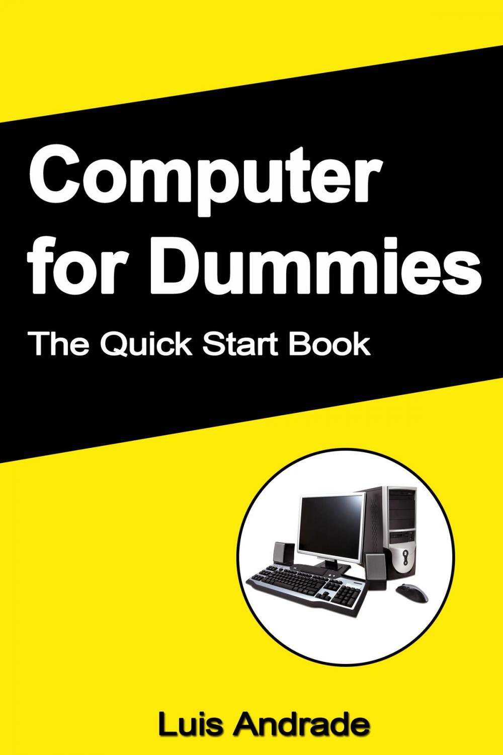 Big bigCover of Computer for Dummies: The Quick Start Book