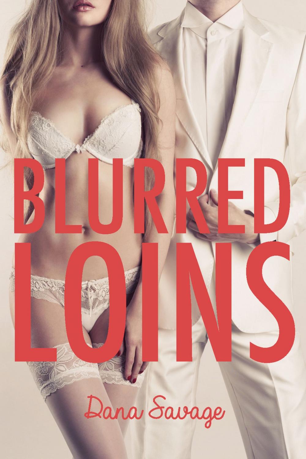 Big bigCover of Blurred Loins
