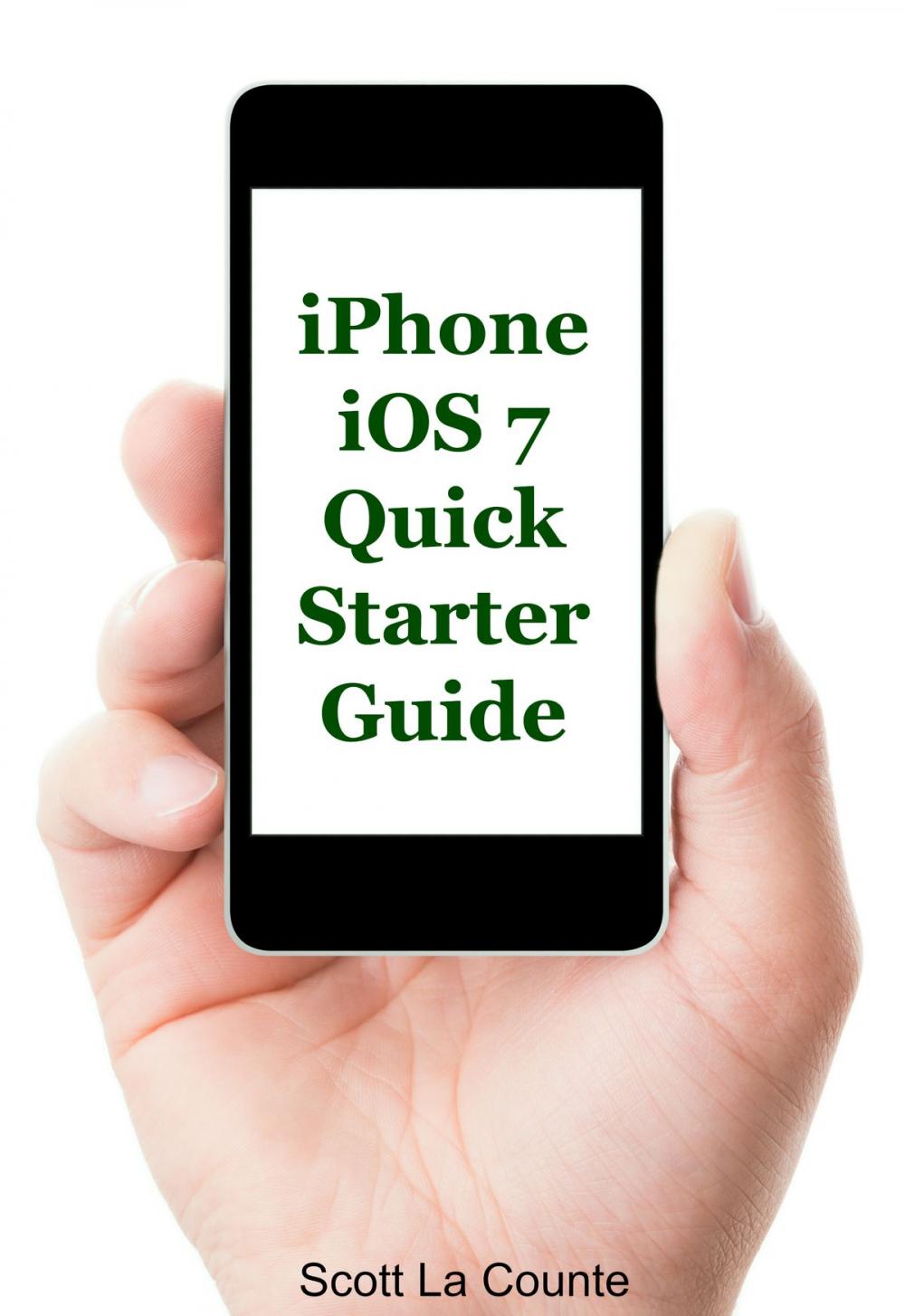 Big bigCover of iPhone iOS 7 Quick Starter Guide