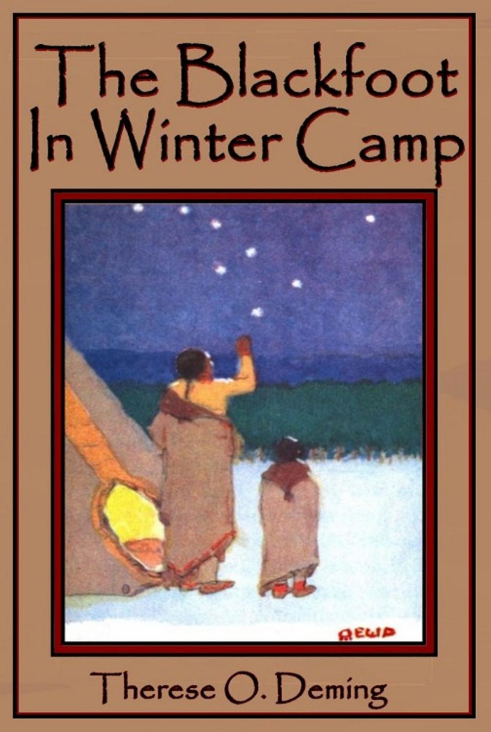 Big bigCover of The Blackfoot In Winter Camp