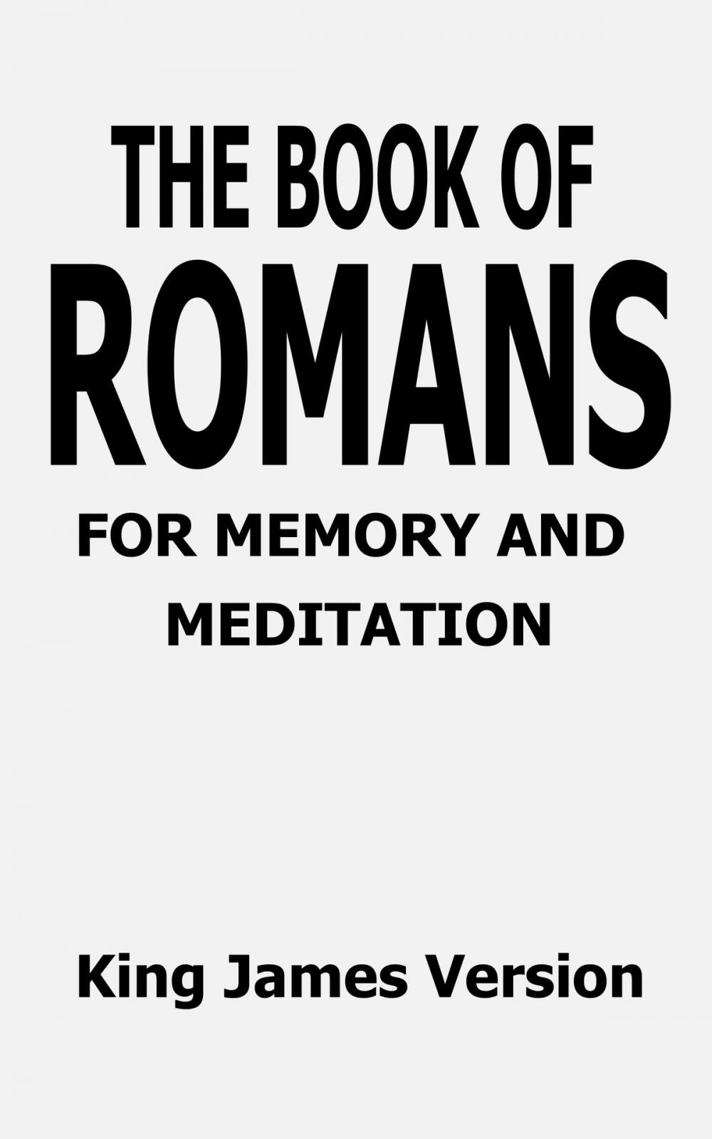 Big bigCover of The Book of Romans for Memory and Meditation