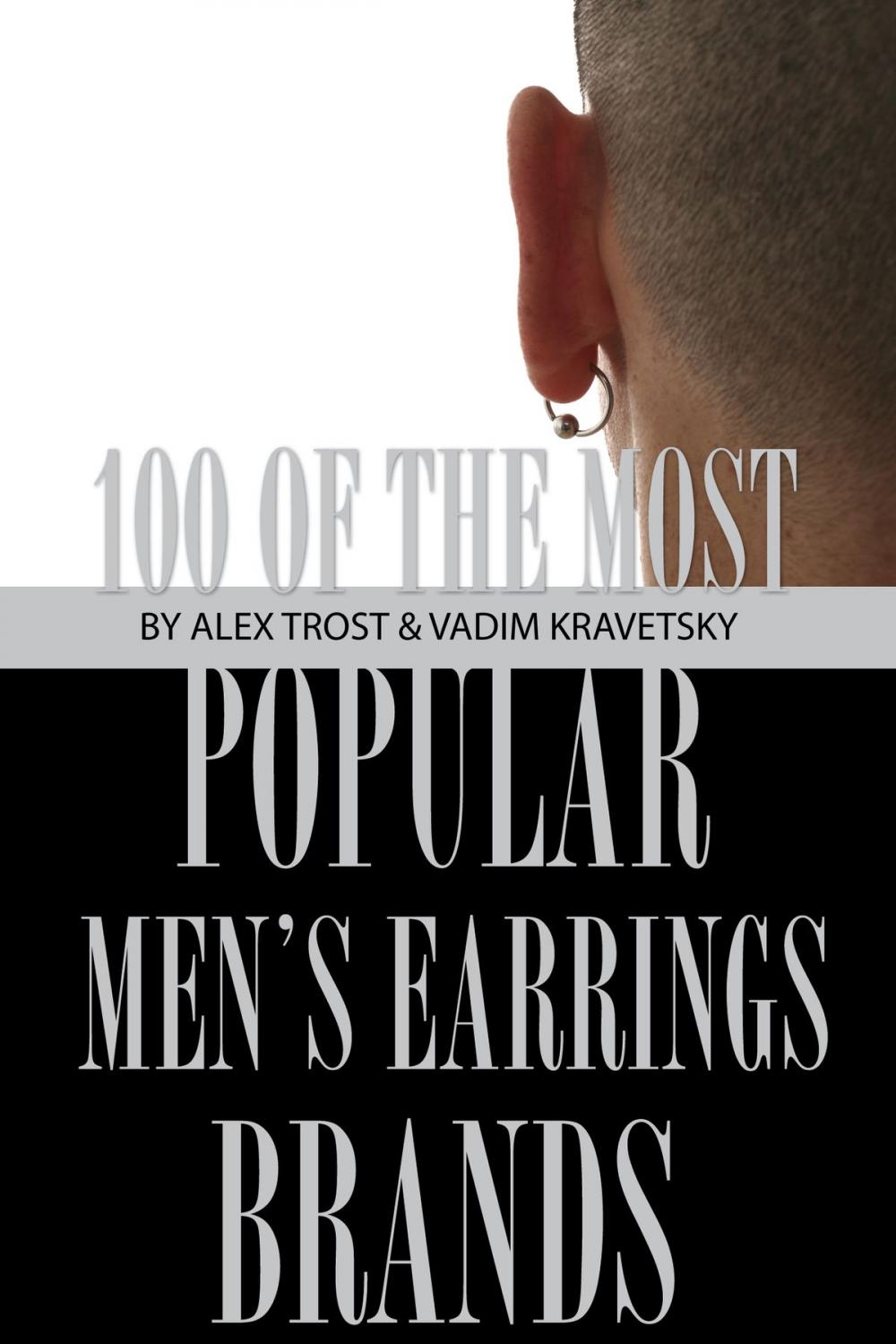 Big bigCover of 100 of the Most Popular Men's Earrings Brands