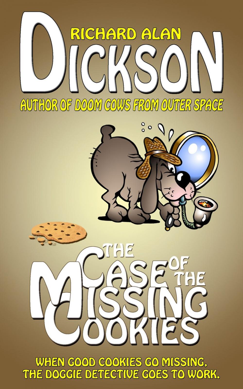 Big bigCover of The Case of the Missing Cookies