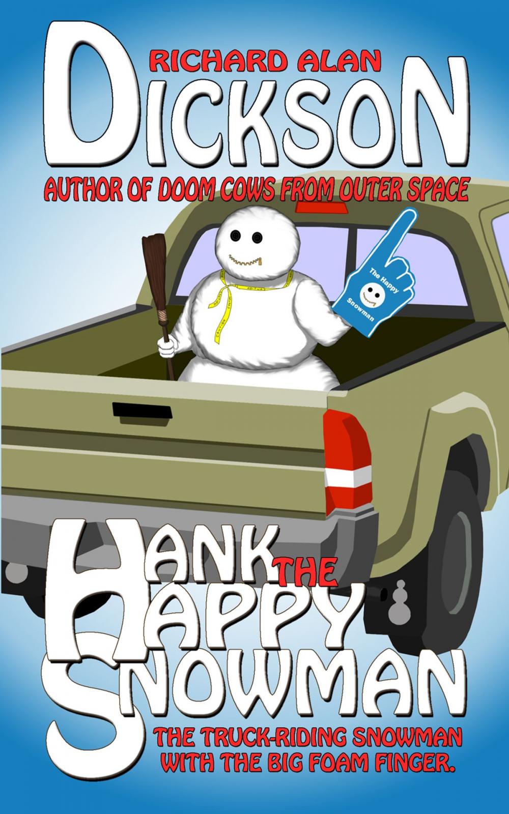 Big bigCover of Hank the Happy Snowman