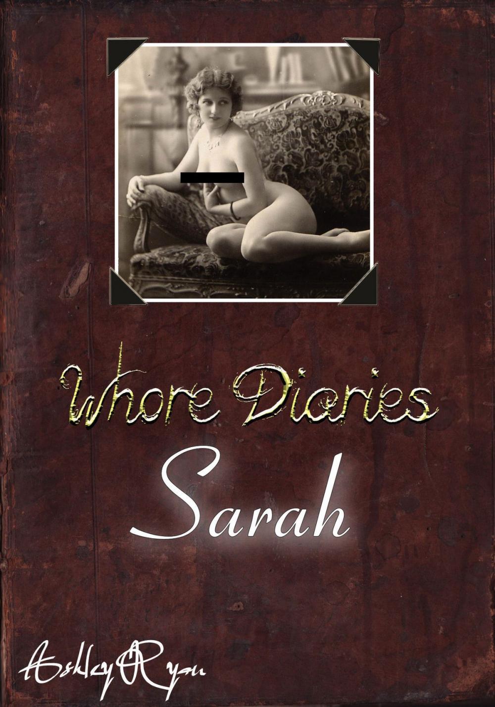 Big bigCover of The Whore Diaries: Sarah