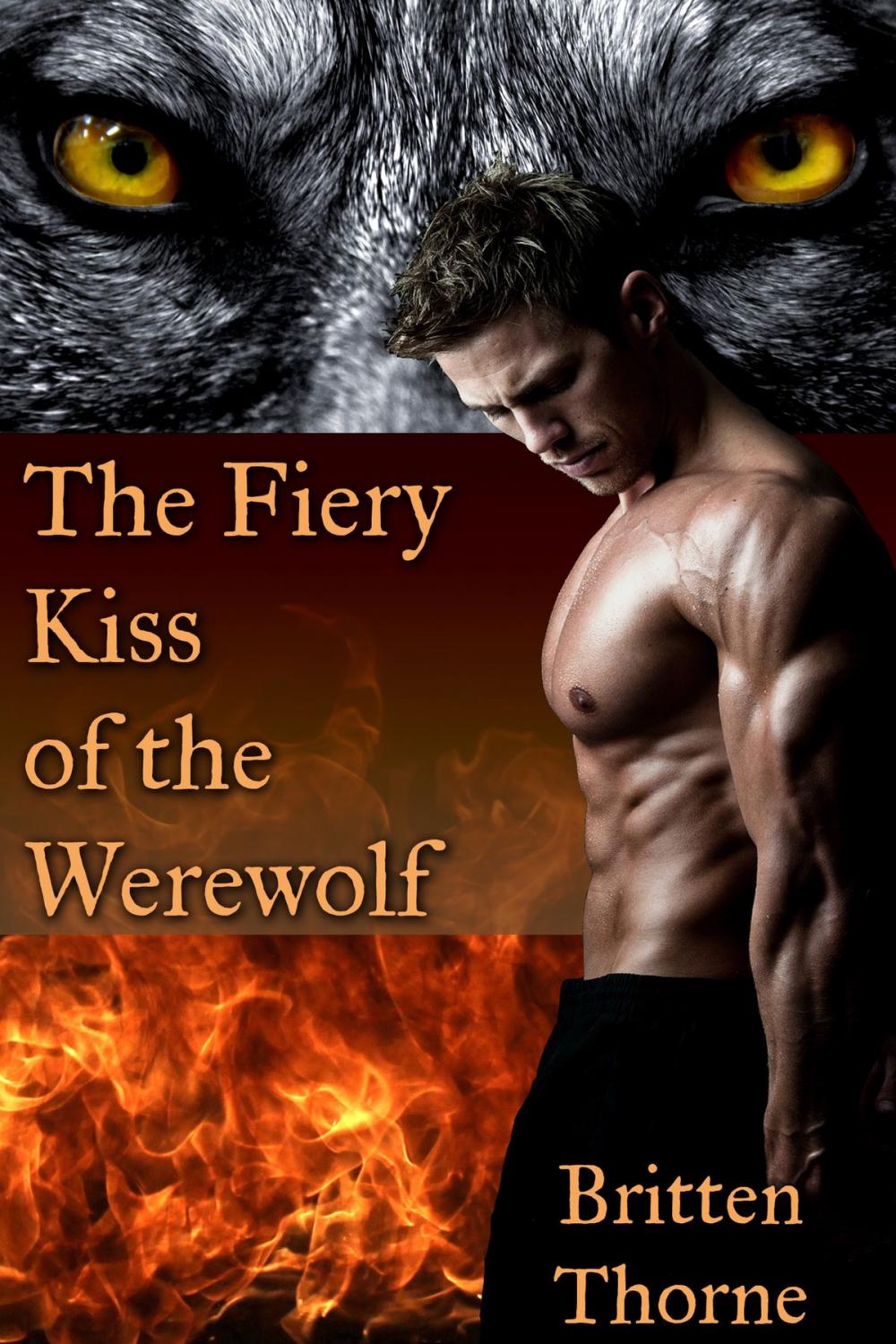 Big bigCover of The Fiery Kiss of the Werewolf