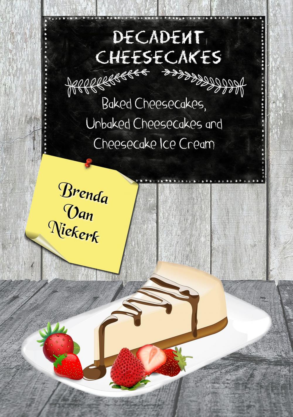 Big bigCover of Decadent Cheesecakes