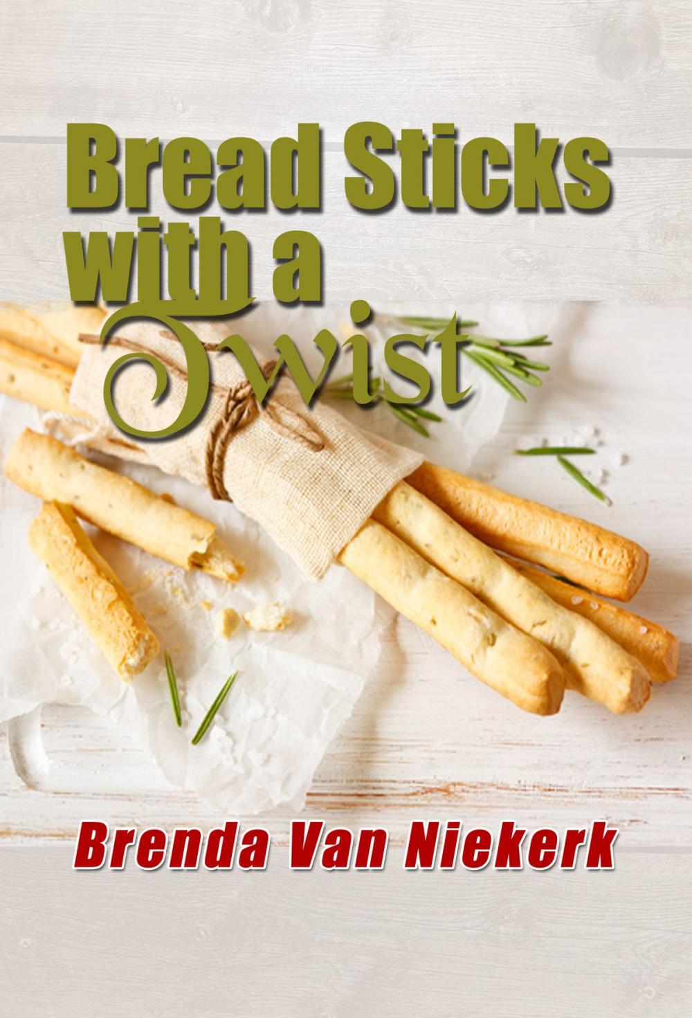 Big bigCover of Bread Sticks with a Twist