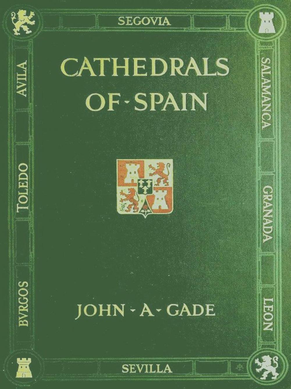 Big bigCover of Cathedrals of Spain