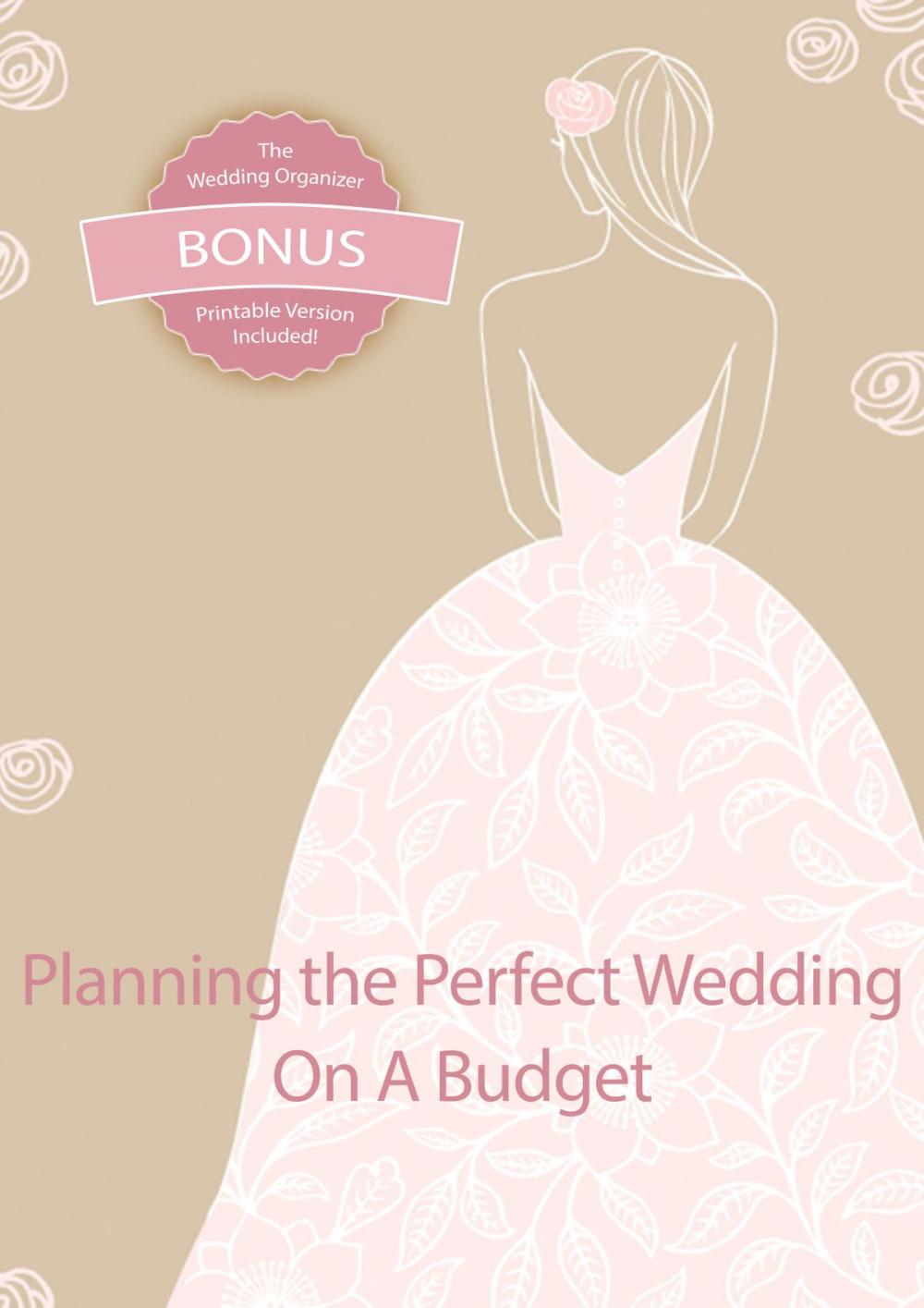 Big bigCover of Planning the Perfect Wedding on a Budget