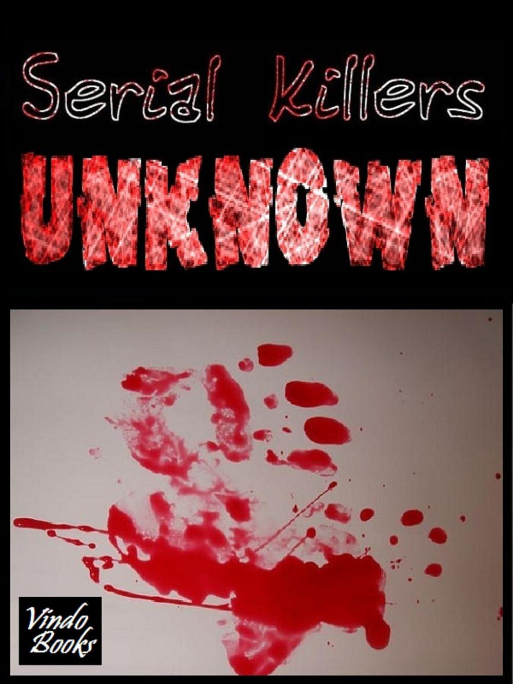 Big bigCover of Serial Killers Unknown