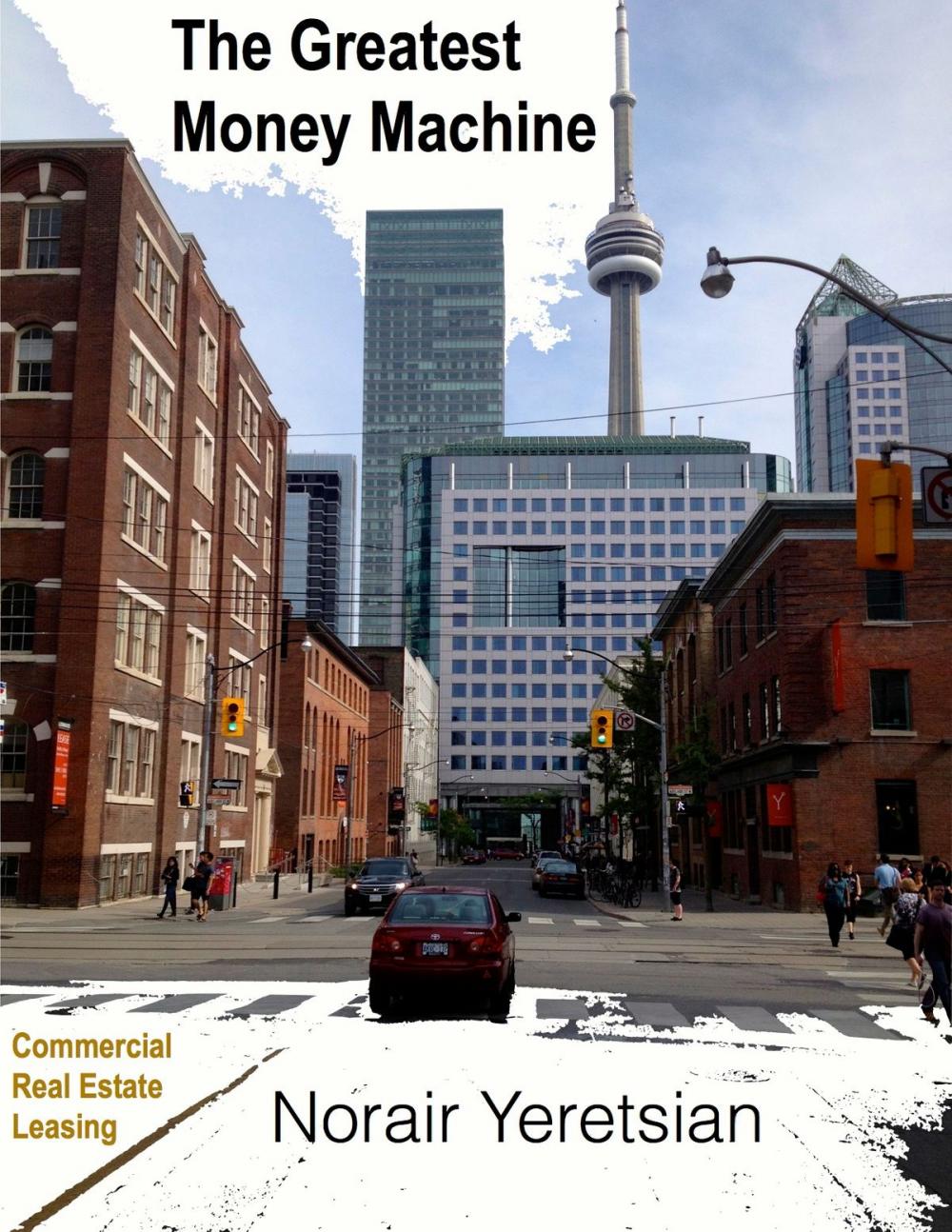 Big bigCover of The Greatest Money Machine