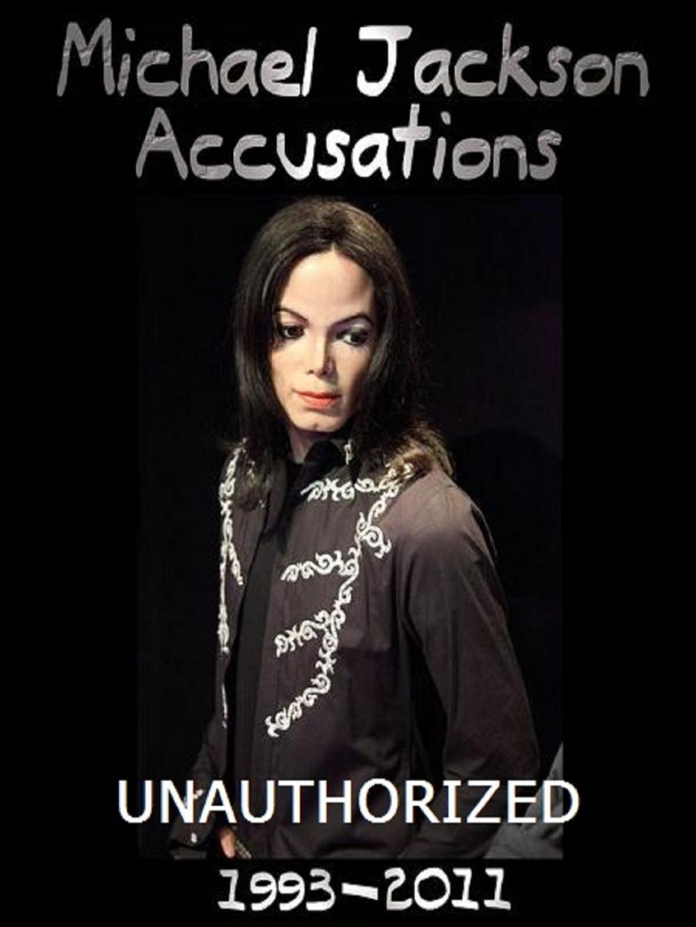 Big bigCover of Michael Jackson Accusations