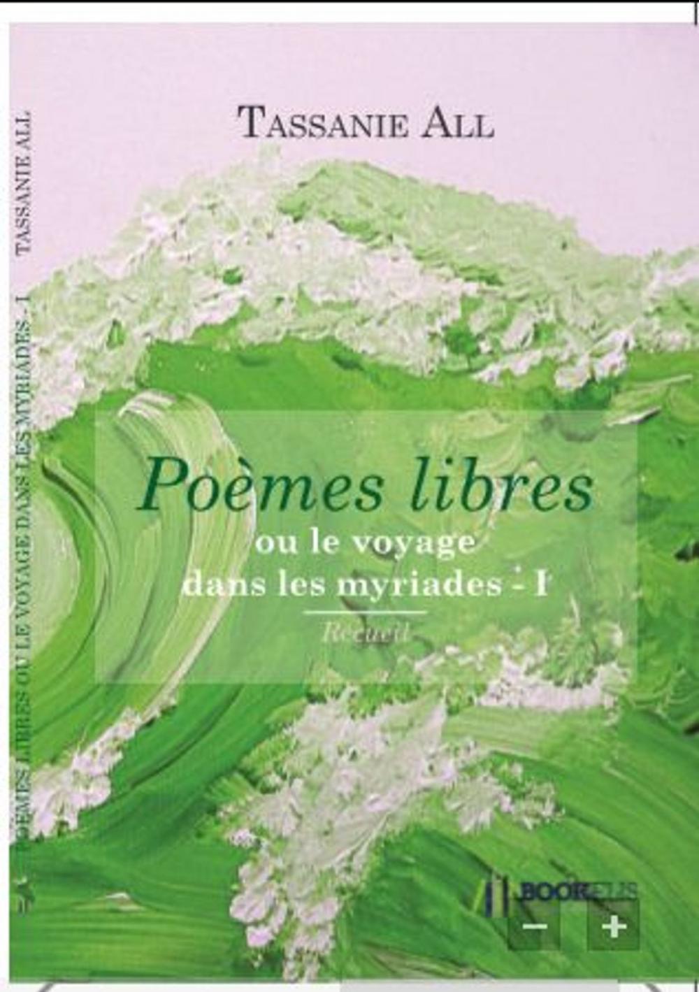 Big bigCover of Poèmes libres ou le voyage dans les myriades I