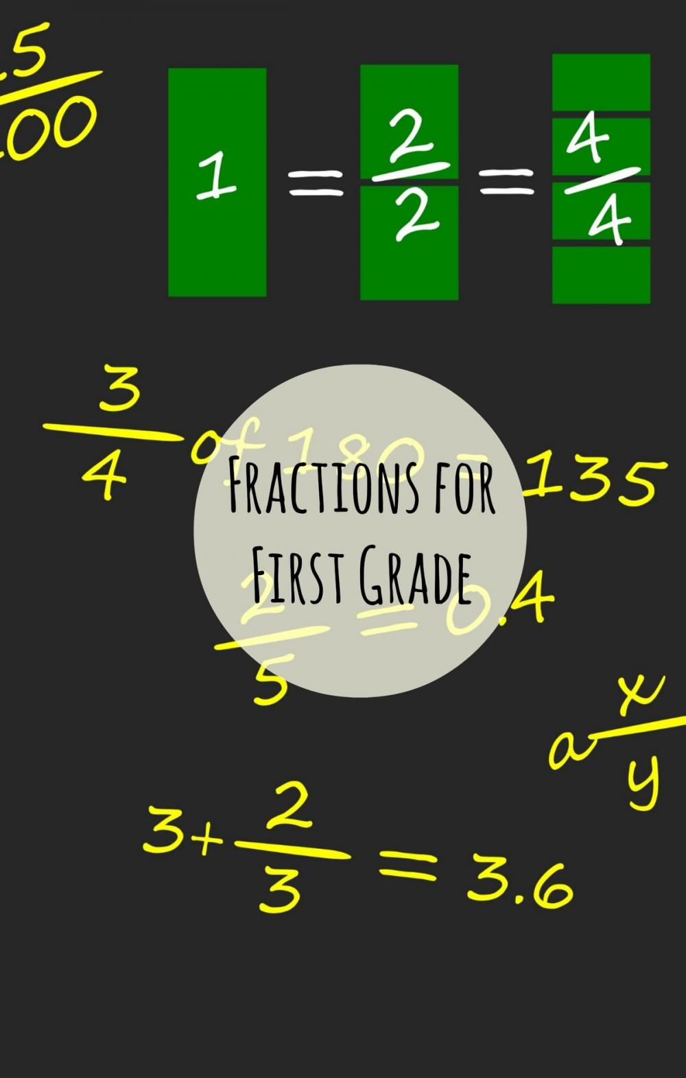 Big bigCover of Fractions for First Graders