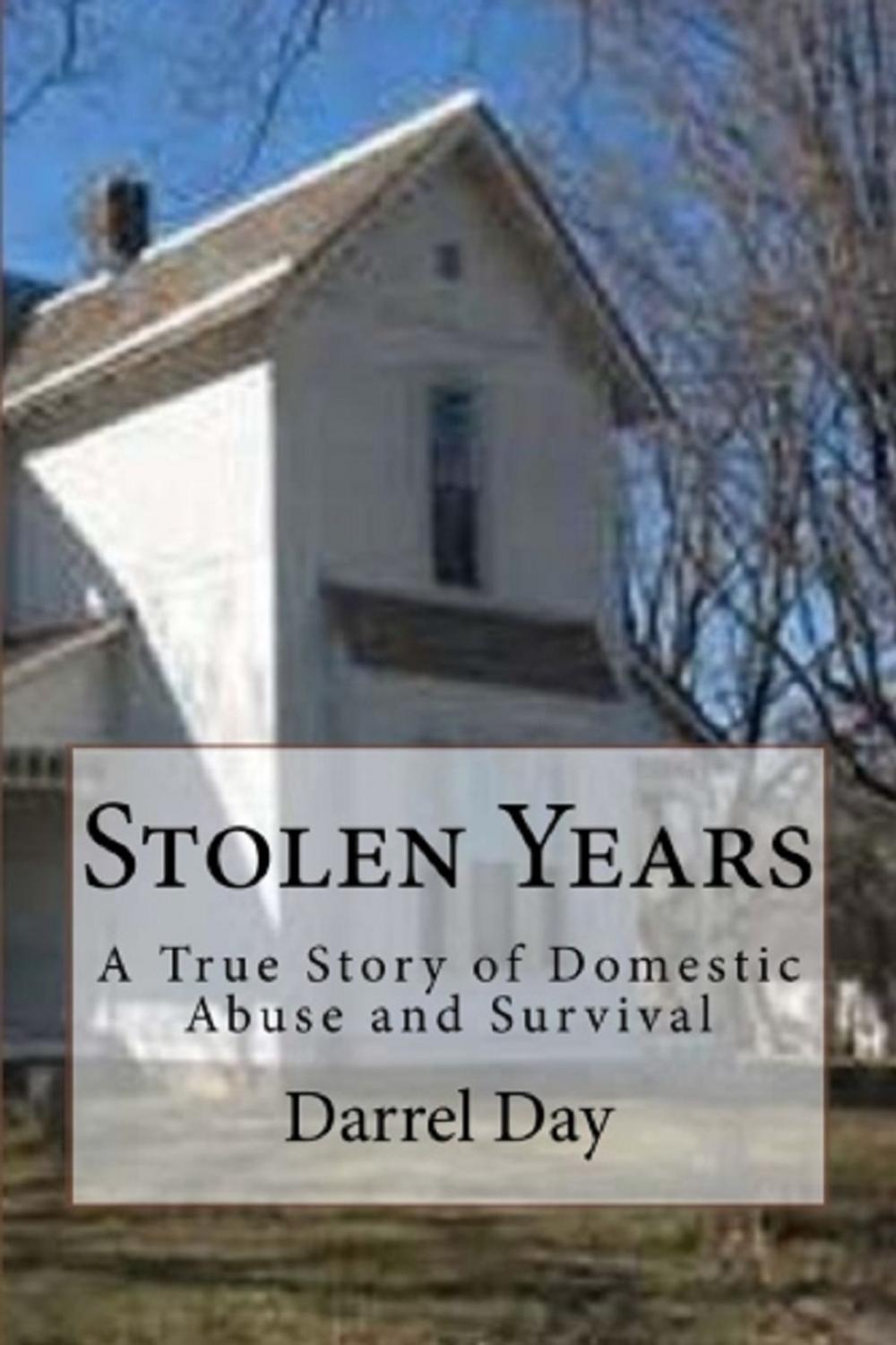 Big bigCover of Stolen Years {A True Story of Domestic Abuse and Survival}