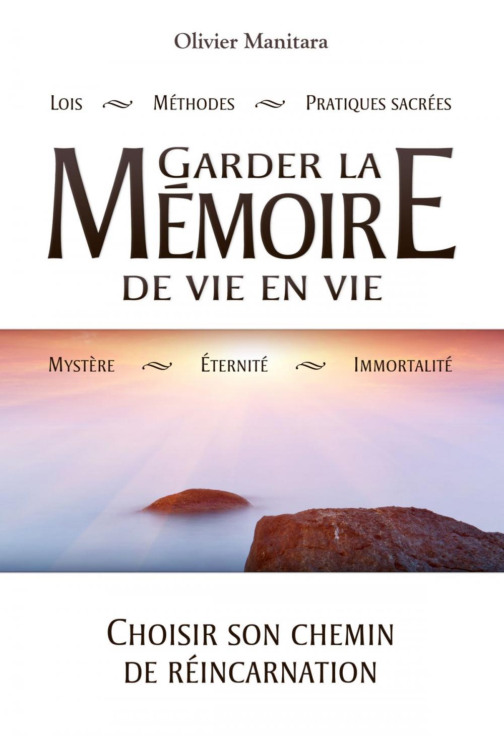 Big bigCover of Garder la mémoire de vie en vie