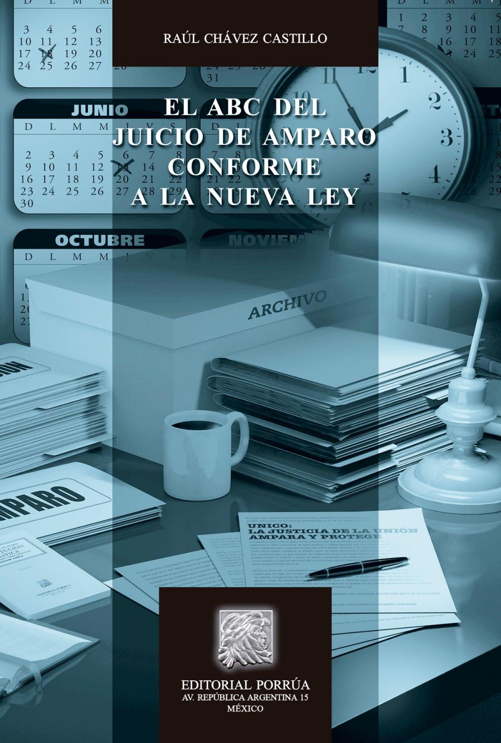 Big bigCover of El ABC del Juicio de Amparo conforme a la nueva ley