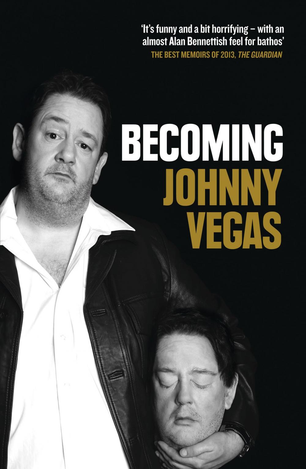 Big bigCover of Becoming Johnny Vegas