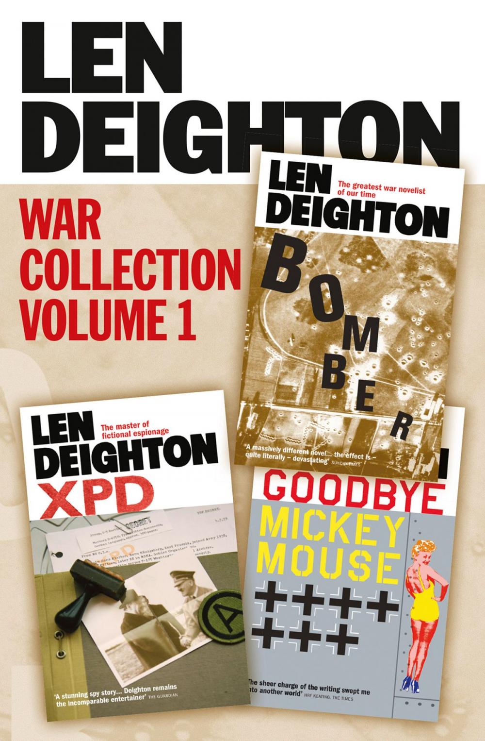 Big bigCover of Len Deighton 3-Book War Collection Volume 1: Bomber, XPD, Goodbye Mickey Mouse