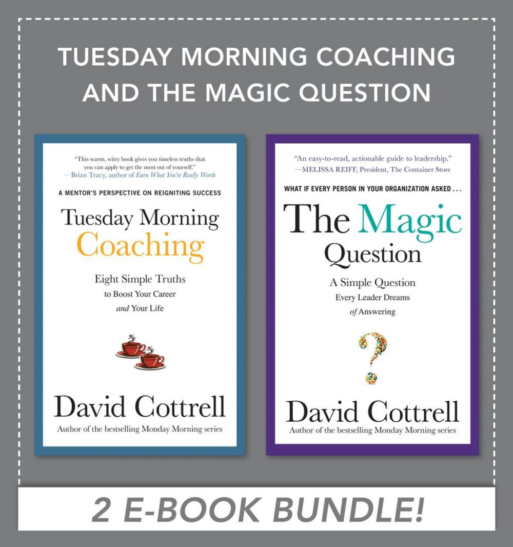 Big bigCover of Tuesday Morning Coaching and The Magic Question (EBOOK BUNDLE)