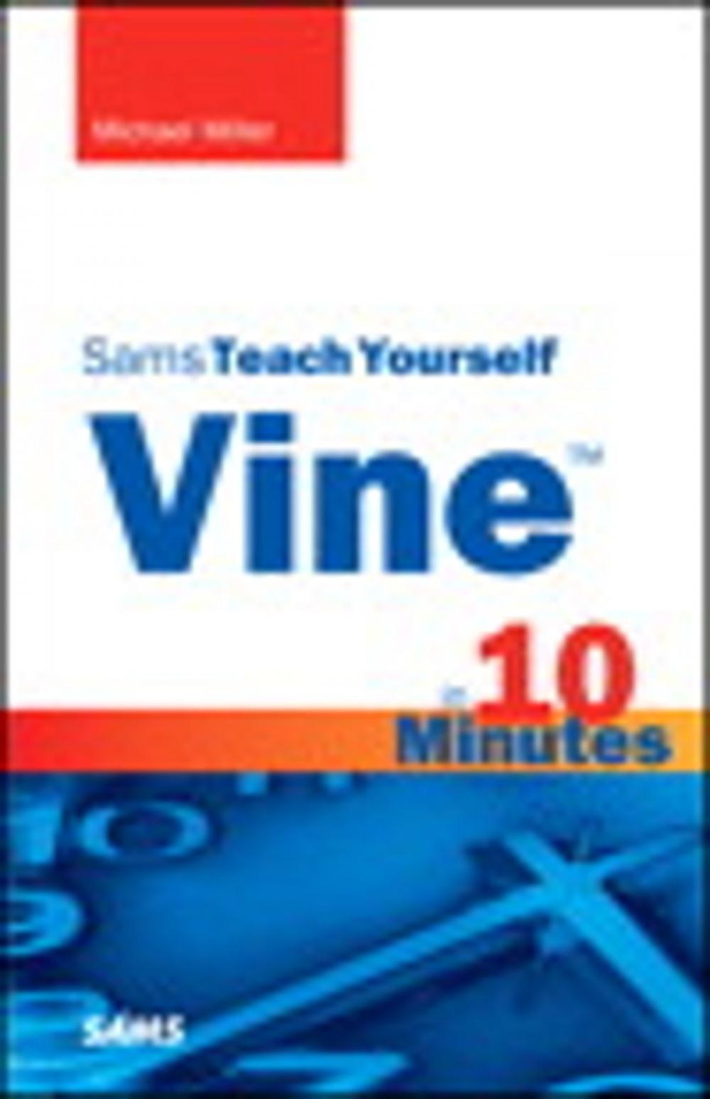 Big bigCover of Vine in 10 Minutes, Sams Teach Yourself