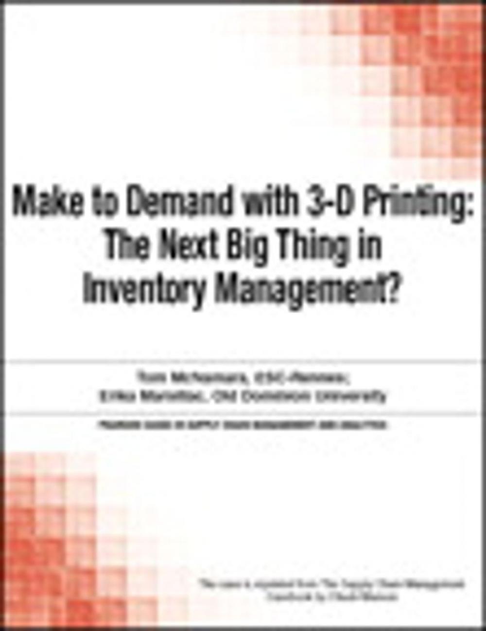 Big bigCover of Make to Demand with 3-D Printing