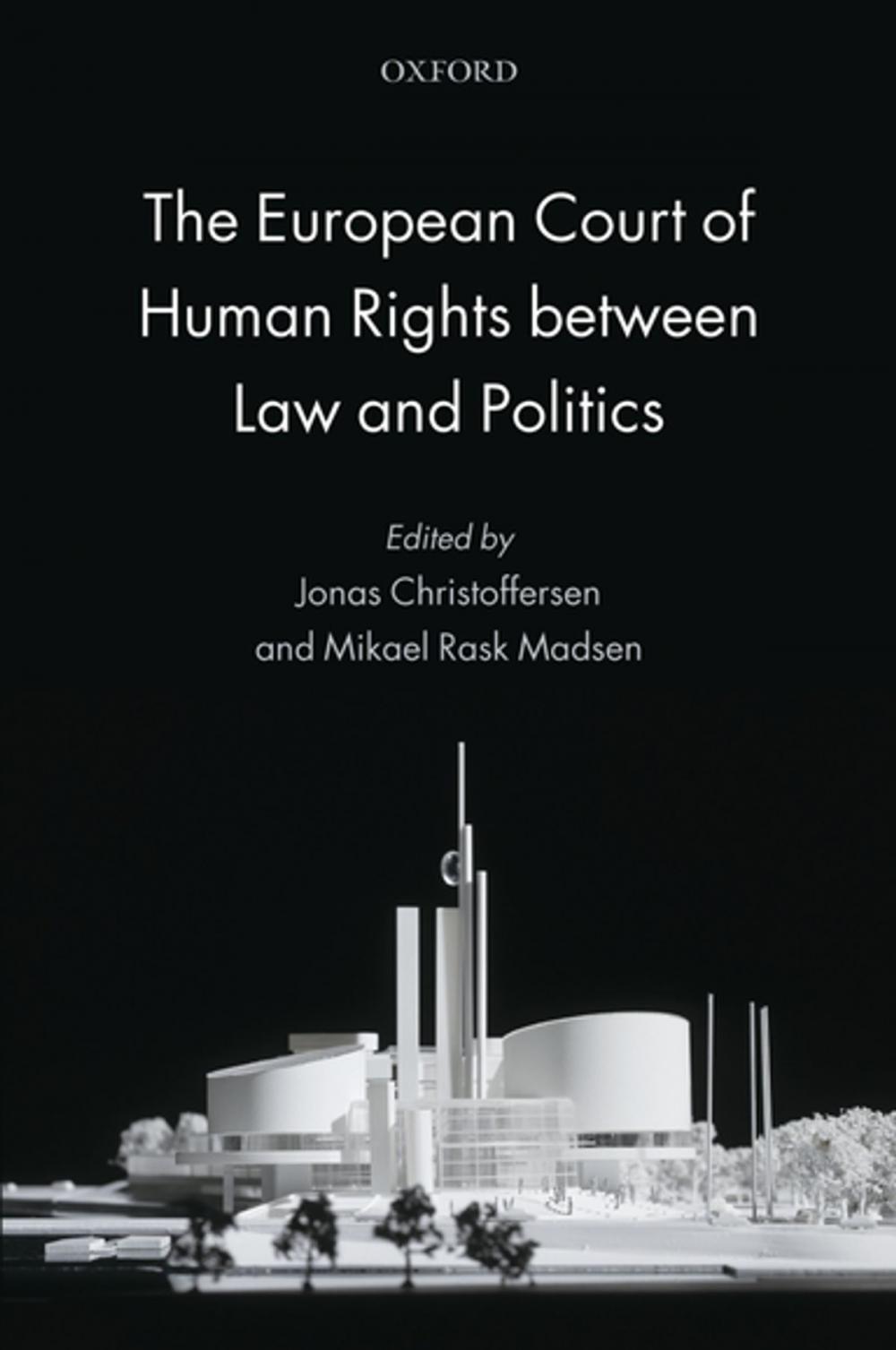 Big bigCover of The European Court of Human Rights between Law and Politics