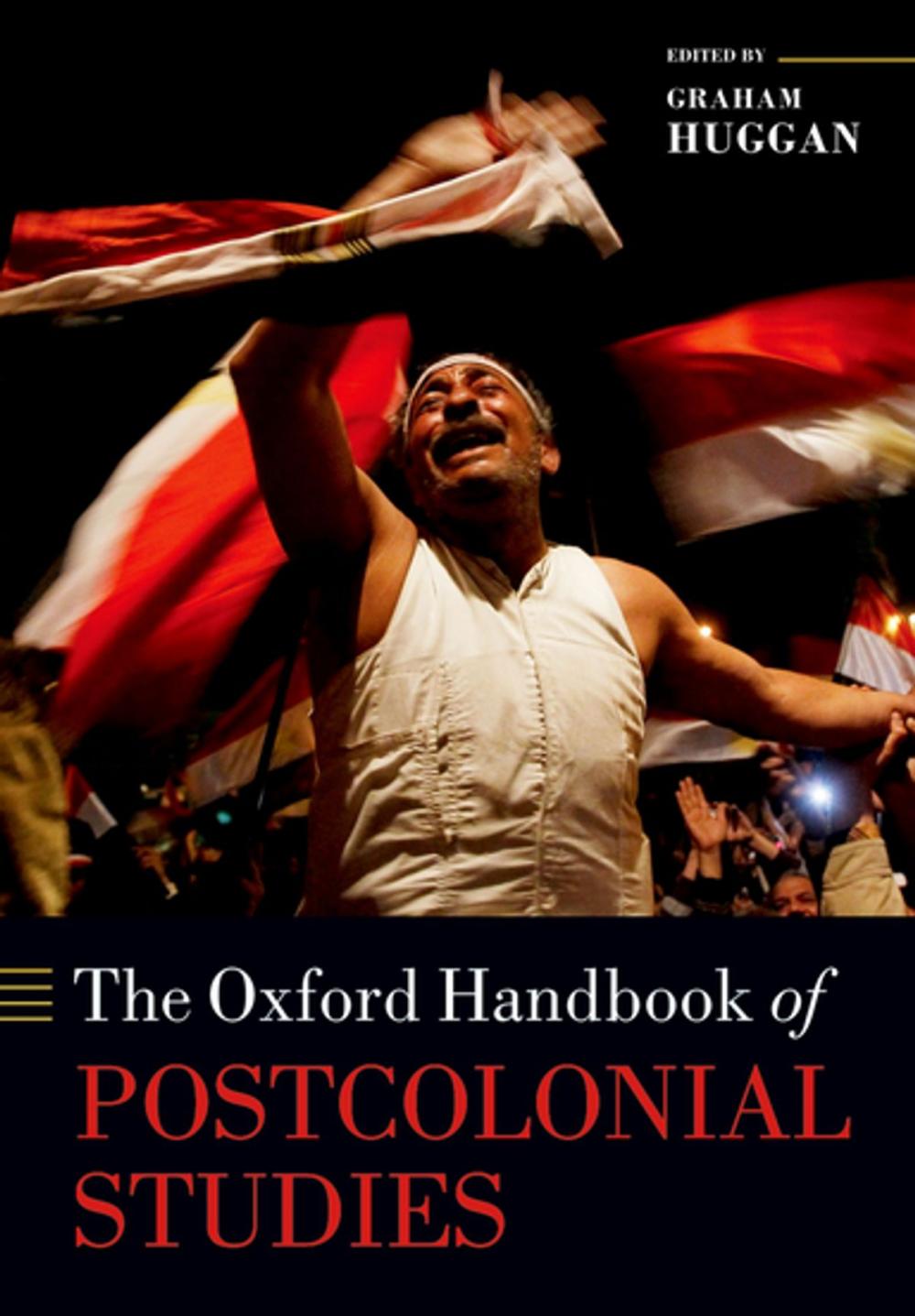 Big bigCover of The Oxford Handbook of Postcolonial Studies