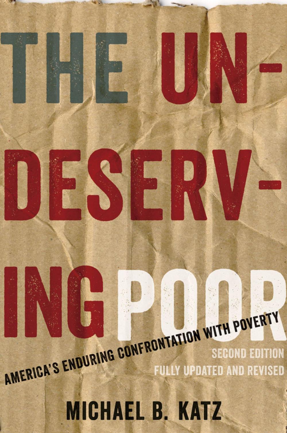 Big bigCover of The Undeserving Poor