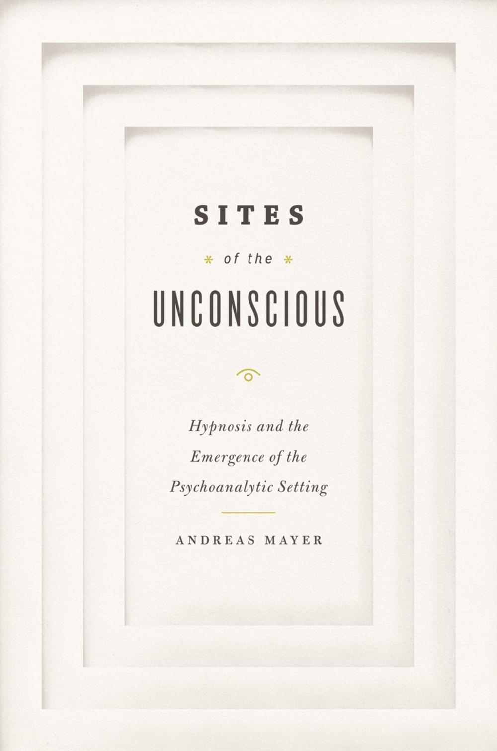 Big bigCover of Sites of the Unconscious