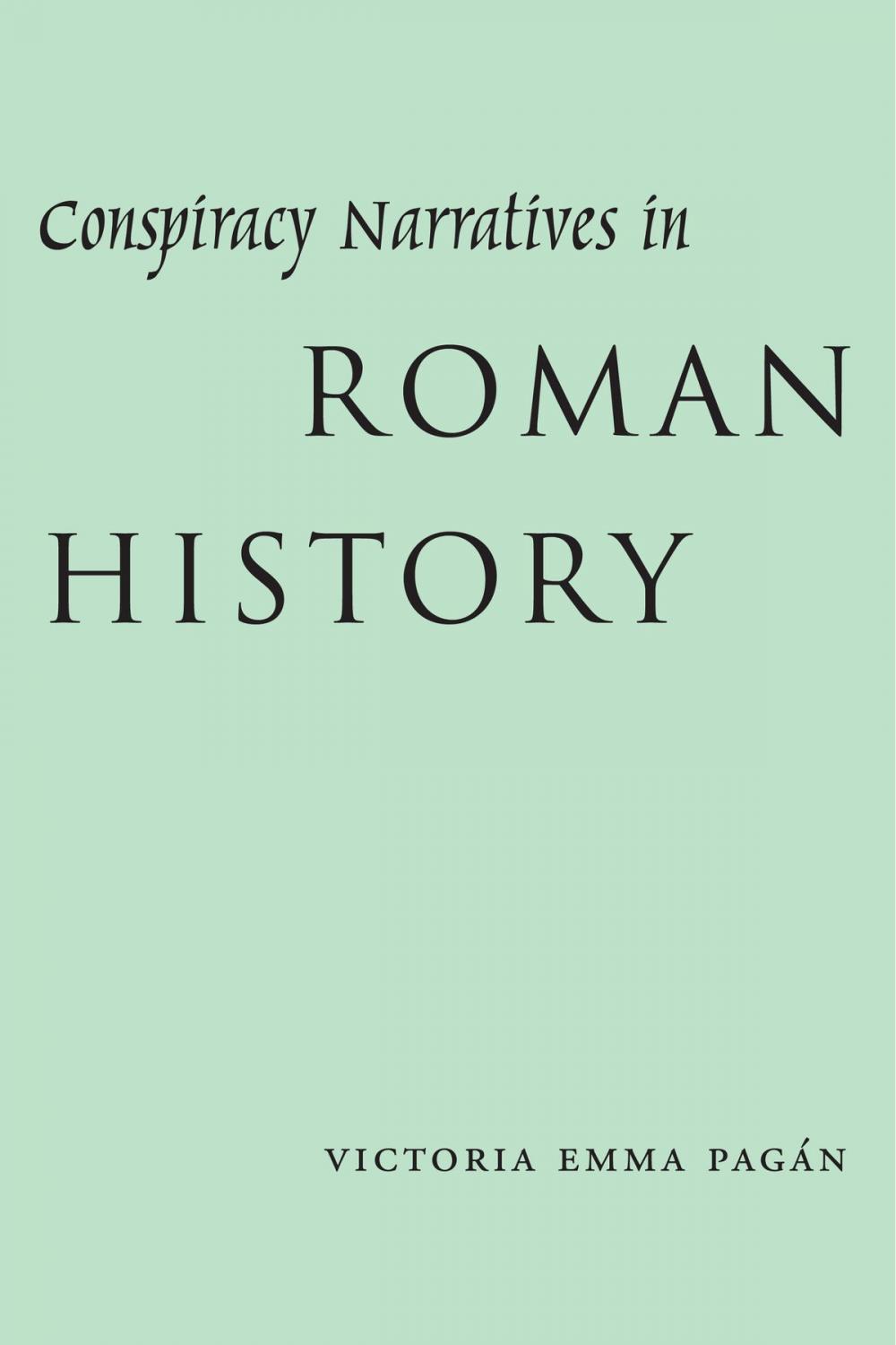 Big bigCover of Conspiracy Narratives in Roman History