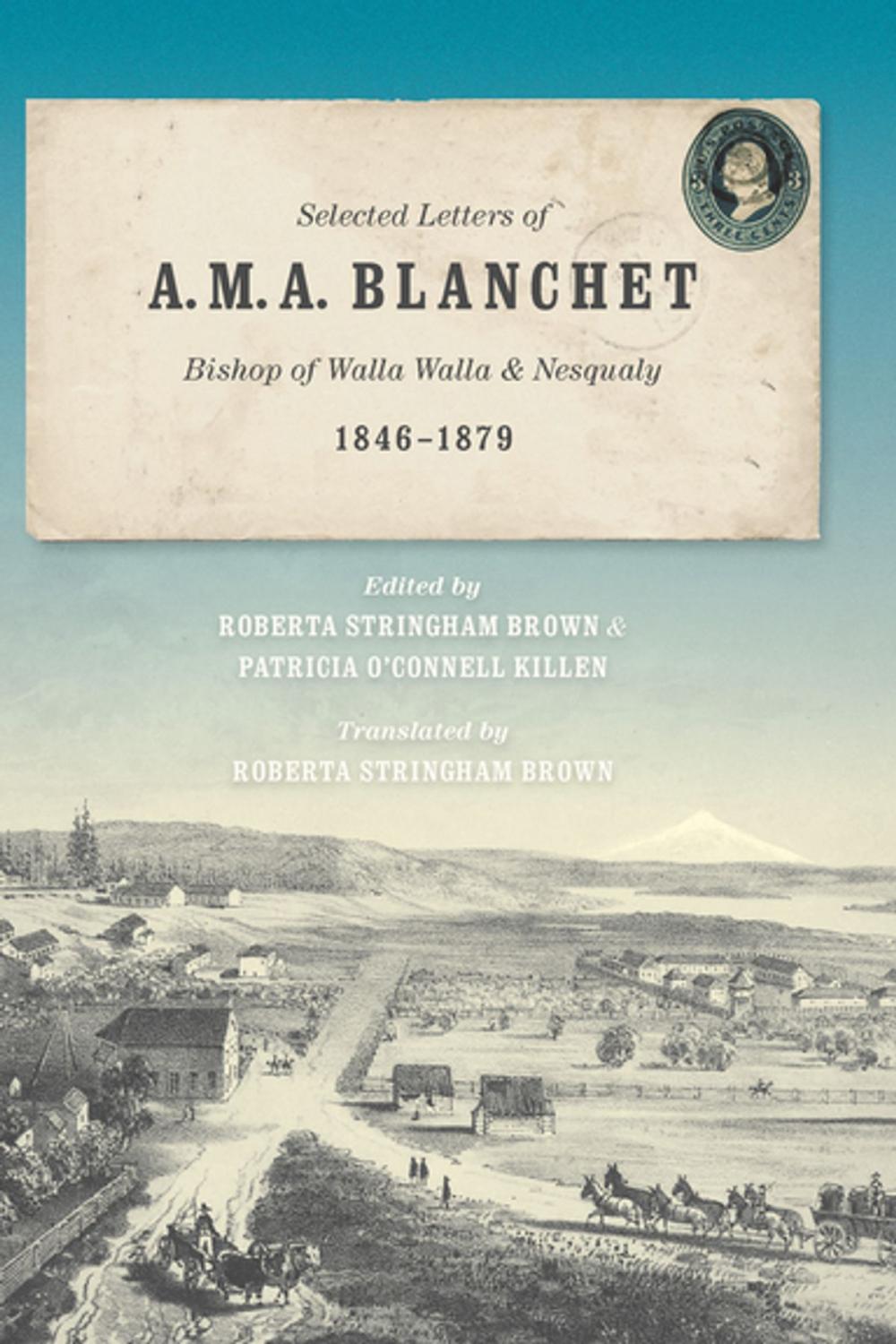 Big bigCover of Selected Letters of A. M. A. Blanchet