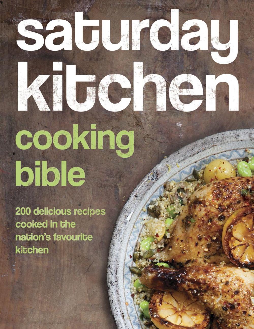 Big bigCover of Saturday Kitchen Cooking Bible