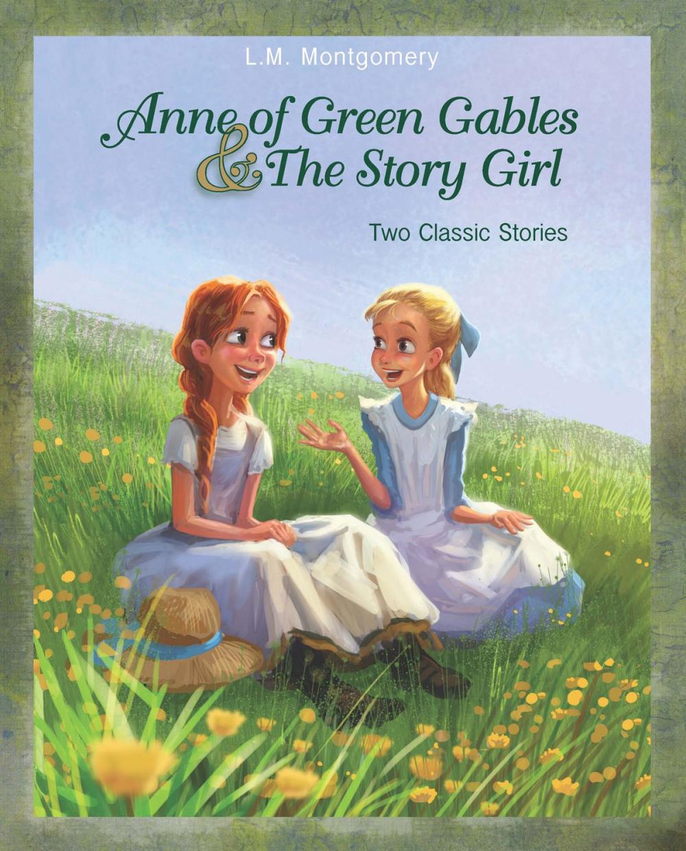 Big bigCover of Anne of Green Gables and The Story Girl